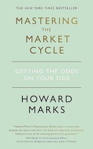 MASTERING THE MARKET CYCLE Getting the odds on your side