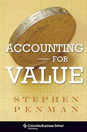 Accounting for Value (Columbia Business School Publishing)