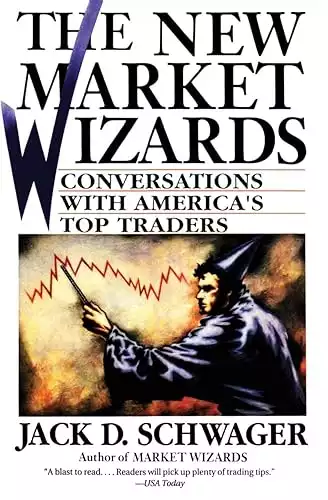 The New Market Wizards: Conversations with America's Top Traders