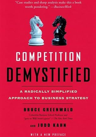 Competition Demystified - A Radically Simplified Approach to Business Strategy Image